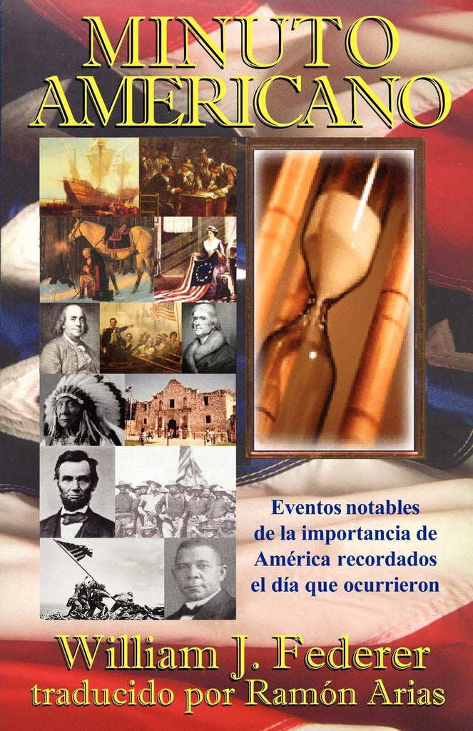 ebook MINUTO AMERICANO- Eventos notables de la importancia de América recordados el día que ocurrieron