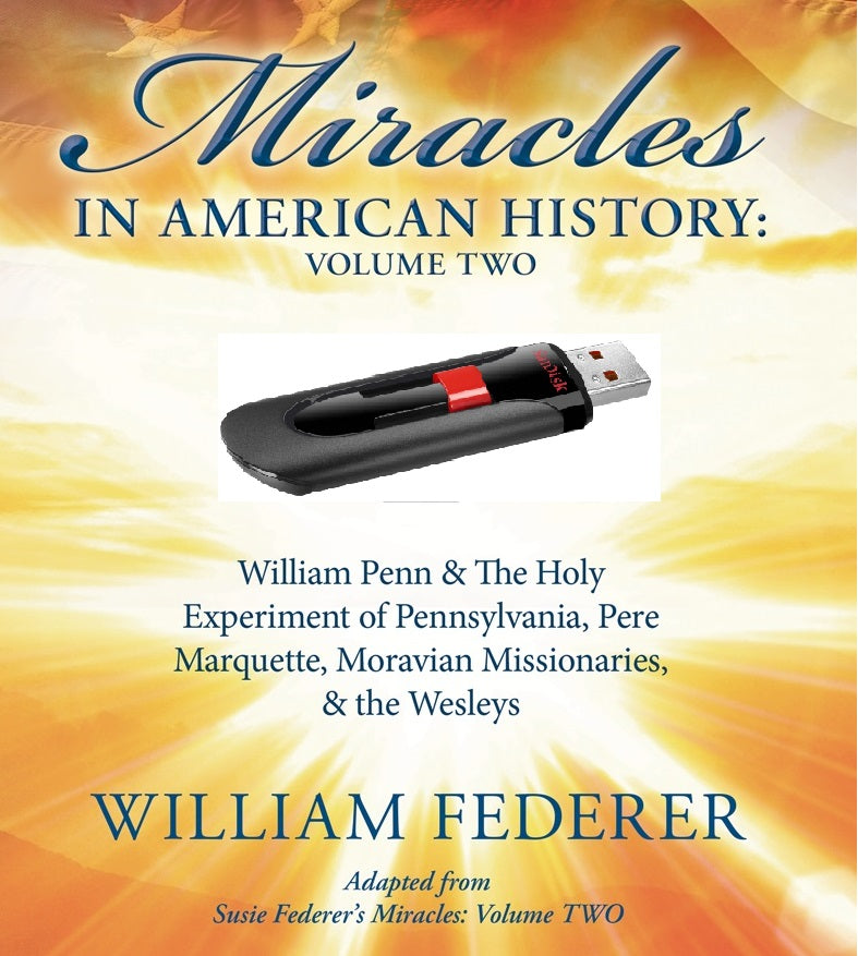 Flash Drive of Vol. TWO Miracles in American History (video episodes 1-44)