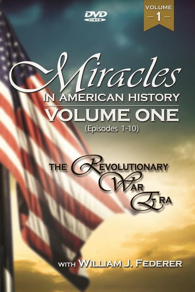 DVD 1 Miracles in American History: Vol. ONE (Episodes 1-10